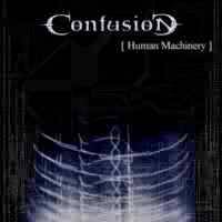 Confusion (FIN) : Human Machinery